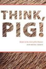 Think, Pig! – Beckett at the Limit of the Human