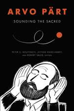 Arvo Pärt – Sounding the Sacred