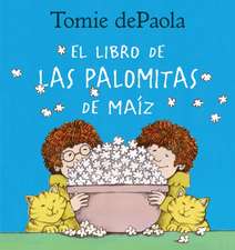 Libro de Las Palomitas de Maiz