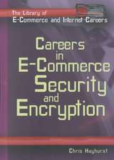 Careers in E-Commerce: Security and Encryption