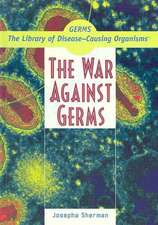 The War Against Germs