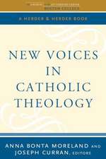 New Voices in Catholic Theology