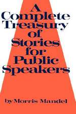 A Complete Treasury of Stories for Public Speakers