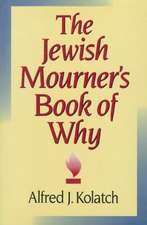 The Jewish Mourner's Book of Why