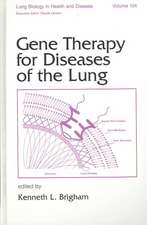 Gene Therapy for Diseases of the Lung