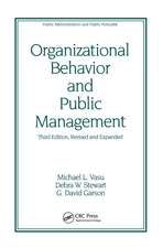 Organizational Behavior and Public Management, Revised and Expanded