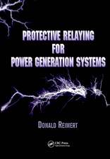 Protective Relaying for Power Generation Systems