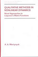 Qualitative Methods in Nonlinear Dynamics: Novel Approaches to Liapunov's Matrix Functions