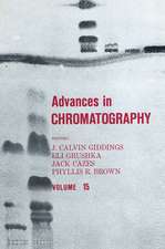 Advances in Chromatography: Volume 15