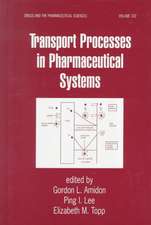 Transport Processes in Pharmaceutical Systems