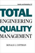 Total Engineering Quality Management