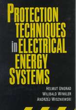 Protection Techniques in Electrical Energy Systems