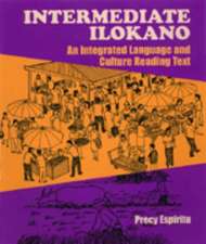 Intermediate Ilokano: An Integrated Language and Culture Reading Text