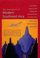 The Emergence of Modern Southeast Asia