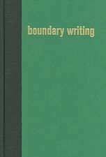 Boundary Writing