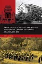 Tradition, Revolution, and Market Economy in a North Vietnamese Village, 1925-2006: Russian Encounters and Mutiny in the South Pacific