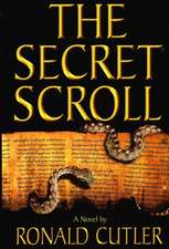 Secret Scroll: A Novel