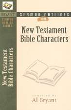 Sermon Outlines on Bible Characters, New Testament