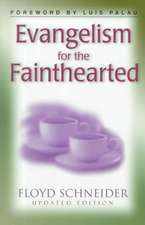 Evangelism for the Fainthearted