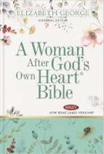 A Woman After God's Own Heart Bible