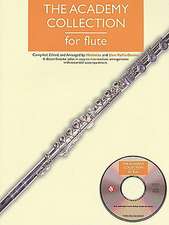 The Academy Collection for Flute [With CD]