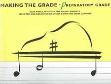 Making the Grade, Preparatory Grade