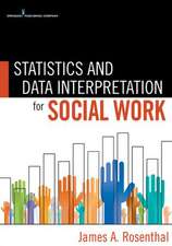 Statistics and Data Interpretation for Social Work