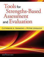 Tools for Strengths-Based Assessment and Evaluation