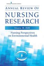 Annual Review of Nursing Research, Volume 38