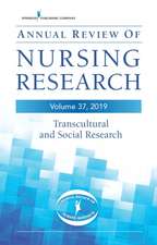 Annual Review of Nursing Research, Volume 37