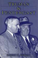 Truman and Pendergast