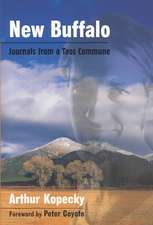 New Buffalo: Journals from a Taos Commune