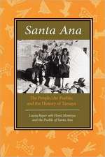 Santa Ana: The People, the Pueblo, and the History of Tamaya