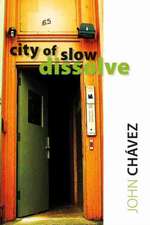 City of Slow Dissolve