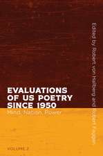 Evaluations of US Poetry since 1950, Volume 2