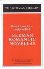 German Romantic Novellas: Heinrich von Kleist and Jean Paul