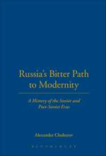 Russia's Bitter Path to Modernity