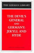 The Devil's General and Germany: Jekyll and Hyde