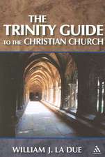 The Trinity Guide to the Christian Church