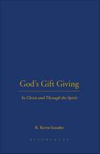 God's Gift Giving: In Christ and Through the Spirit