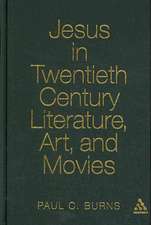 Jesus in Twentieth Century Literature, Art, and Movies