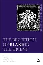 The Reception of Blake in the Orient