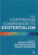 The Continuum Companion to Existentialism