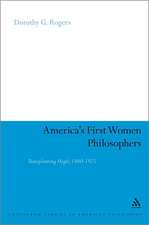 America's First Women Philosophers: Transplanting Hegel, 1860-1925