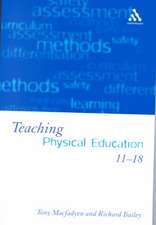 Teaching Physical Education 11-18: Perspectives and Challenges