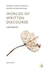 Worlds of Written Discourse: A Genre-Based View