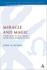 Miracle and Magic