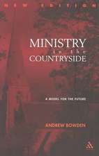 Ministry in the Countryside: Revised Expanded Edition: A Model for the Future