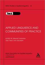 Applied Linguistics & Communities of Practice: BAAL Volume 18