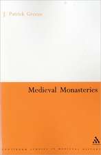 Medieval Monasteries